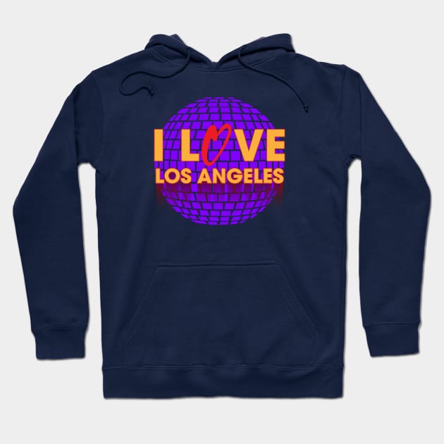 I Love Disco Los Angeles Hoodie by dojranliev